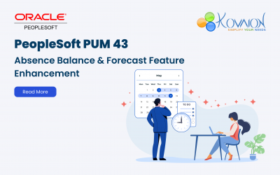 PeopleSoft PUM 43 | Absence Balance & Forecast Feature Enhancement