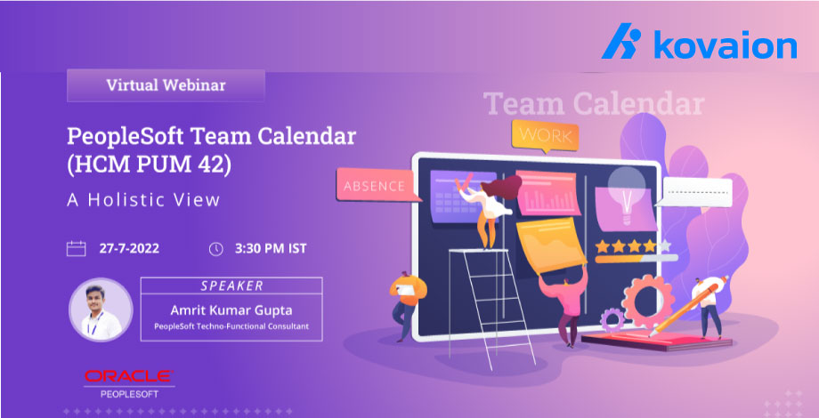 A Holistic view of Teams’ availability – PeopleSoft Team Calendar (HCM PUM 42)