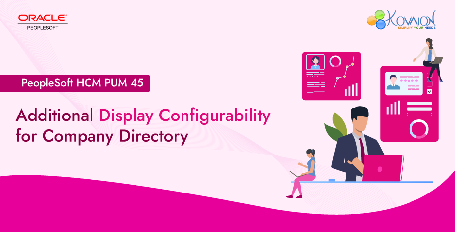 PeopleSoft HCM Update Image 45 - Additional Display Configurability for Company Directory