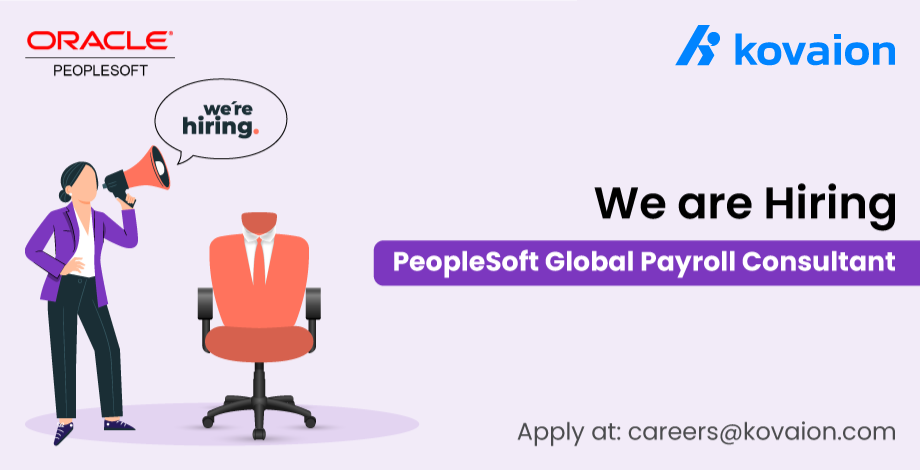 PeopleSoft Global Payroll Consultant | Kovaion
