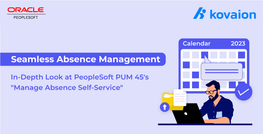 Absence Management - PeopleSoft PUM 45 - Manage Absence Self-Service Page