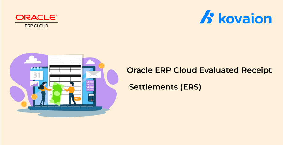 Oracle ERP Cloud Evaluated Receipt Settlements (ERS)