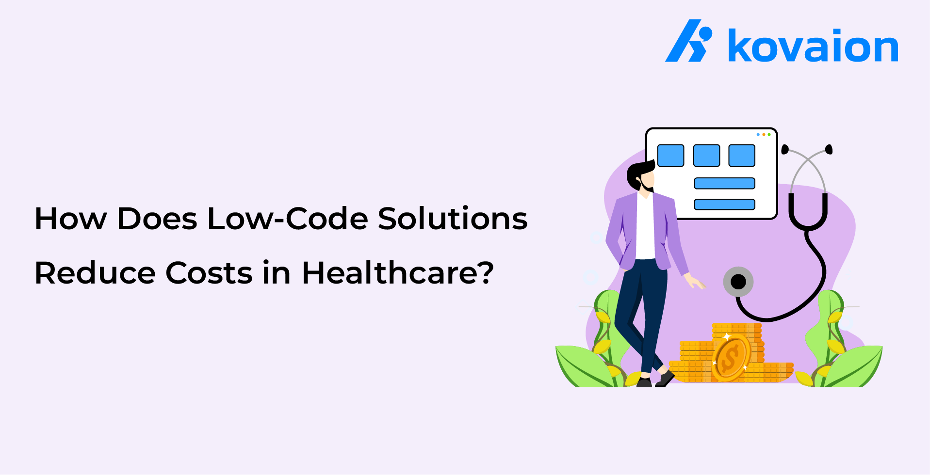 How-Low-Code-Solutions-Can-Reduce-Costs-in-Healthcare 