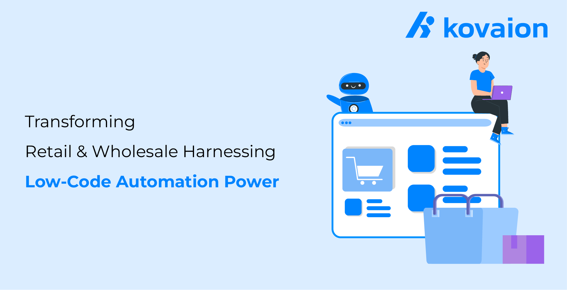 Revolutionizing-Retail-and-Wholesale:-Unleashing-the-Power-of-Low-Code-Automation 