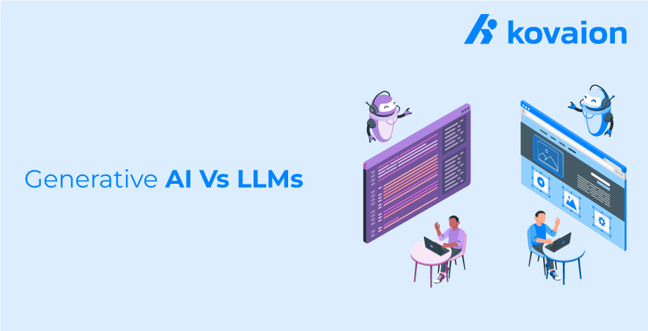 Generative-AI-vs-LLMs-What's-the-Difference? 