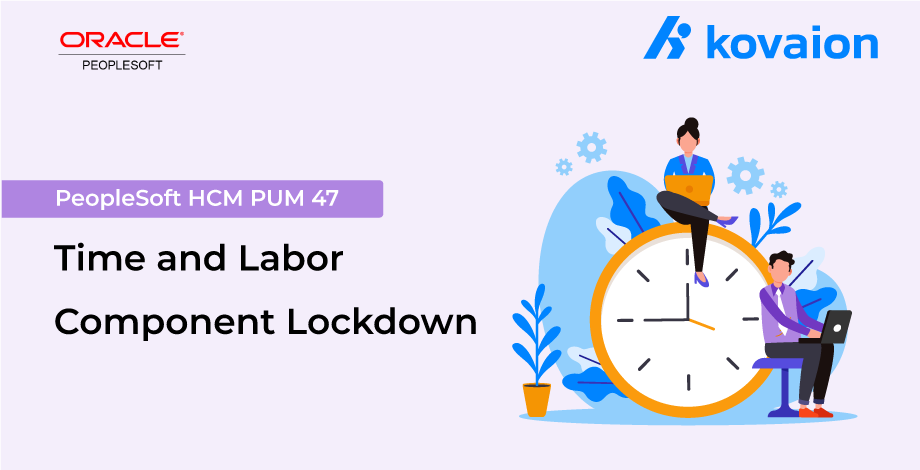 PeopleSoft-HCM-PUM-47-Time-and-Labor-Component-Lockdown 