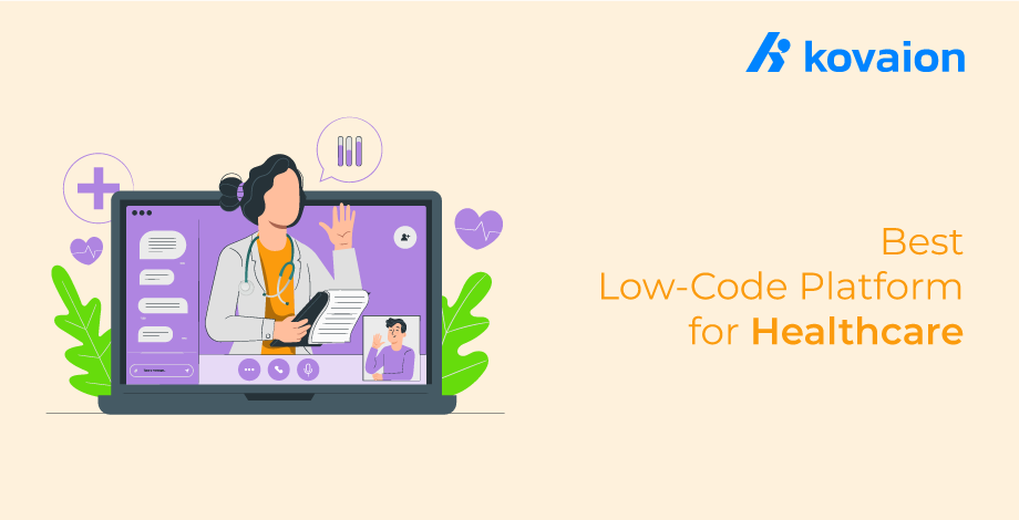 Top 8 Low-code Platform for Healthcare