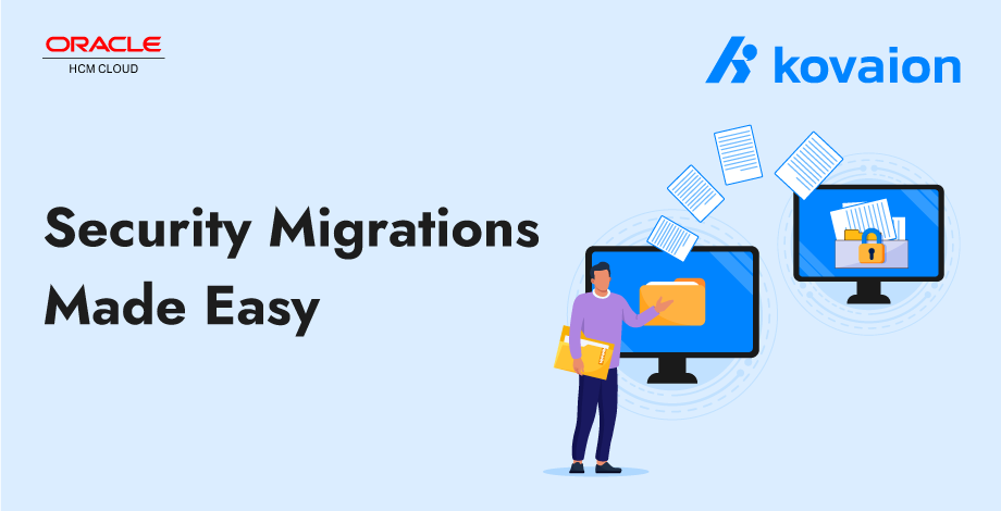 Security-Migrations-Made-Easy-using-Oracle-HCM-Cloud 