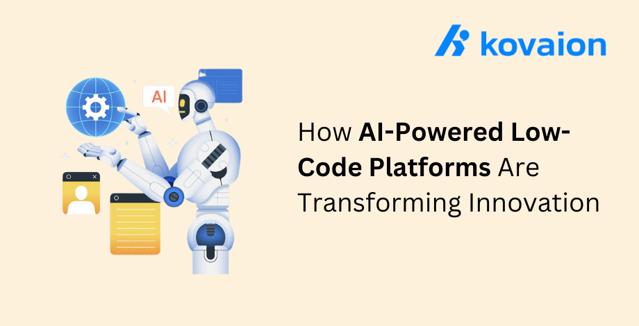 How-AI-Powered-Low-Code-Platforms-Are-Transforming-Innovation?