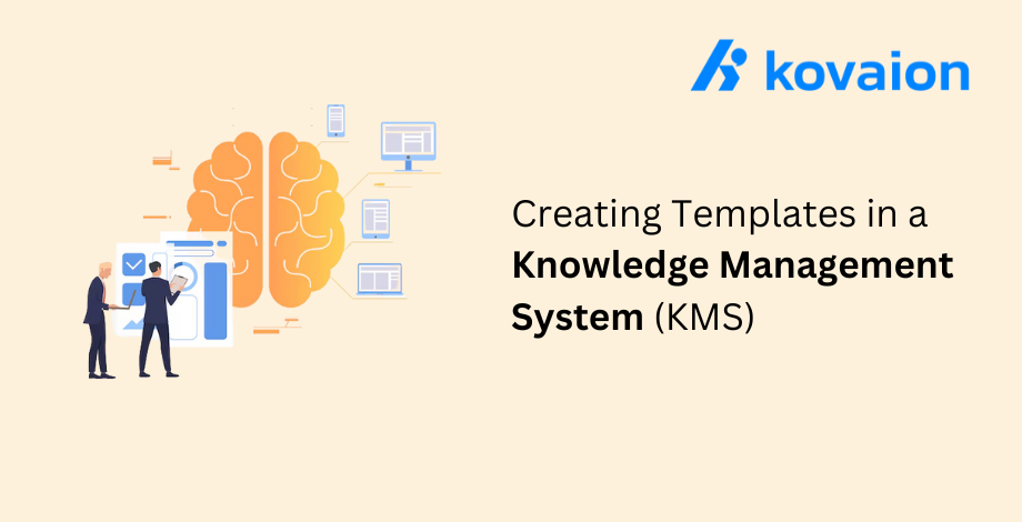 Creating-Templates-in-a-Knowledge-Management-System-(KMS) 