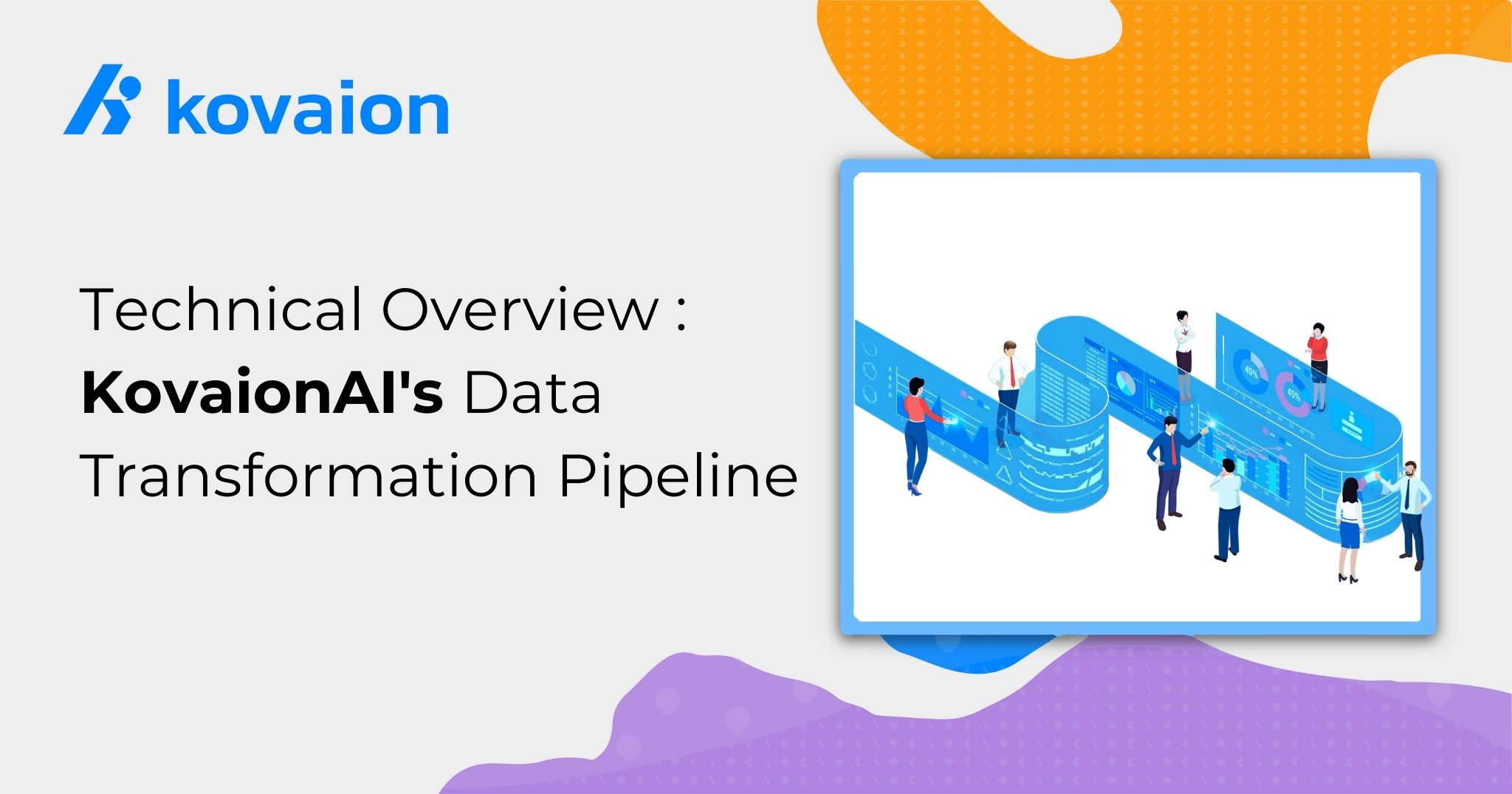Technical-Overview-KovaionAI's-Data-Transformation-Pipeline