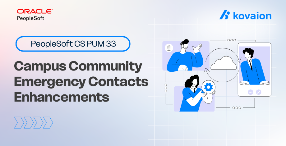 Campus Community Emergency Contacts Enhancements – PeopleSoft CS PUM 33