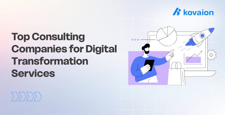 Top Consulting Companies for Digital Transformation Services