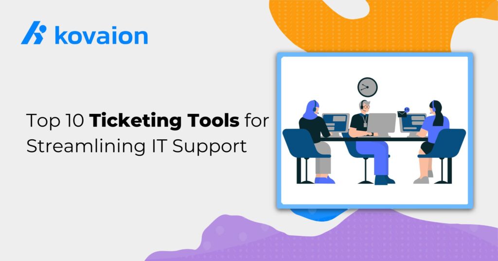 Video Support Tools Top 10 Ticketing Tools for Streamlining IT Support in 2025