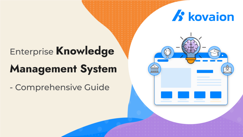 Enterprise Knowledge Management System – Comprehensive Guide