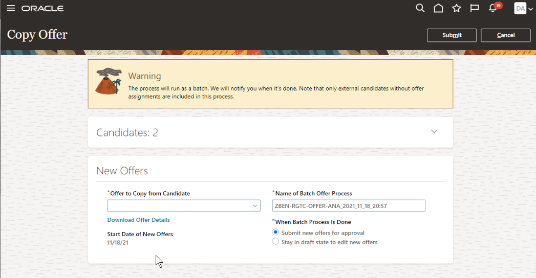  Creating Job Requisition in Few Clicks-Oracle 22A update
 - Name of Batch Offer Process.