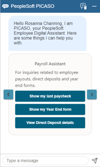 PeopleSoft Intelligent Chat Assistant from Oracle (PICASO)
- Payroll Assistant