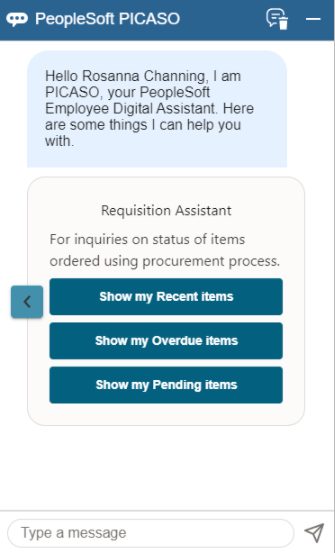 PeopleSoft Intelligent Chat Assistant from Oracle (PICASO)
- Requisition Assistant