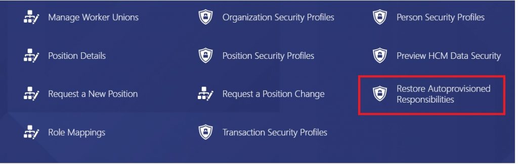  Auto provision Area of Responsibilities (AOR) in HCM Cloud -Restore Autoprovisioned Responsibilities