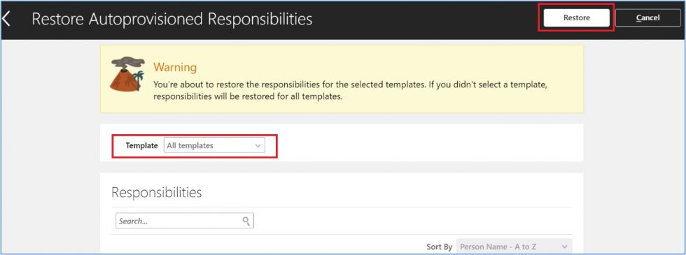 Auto provision Area of Responsibilities (AOR) in HCM Cloud
 -Choose Template from the given option.