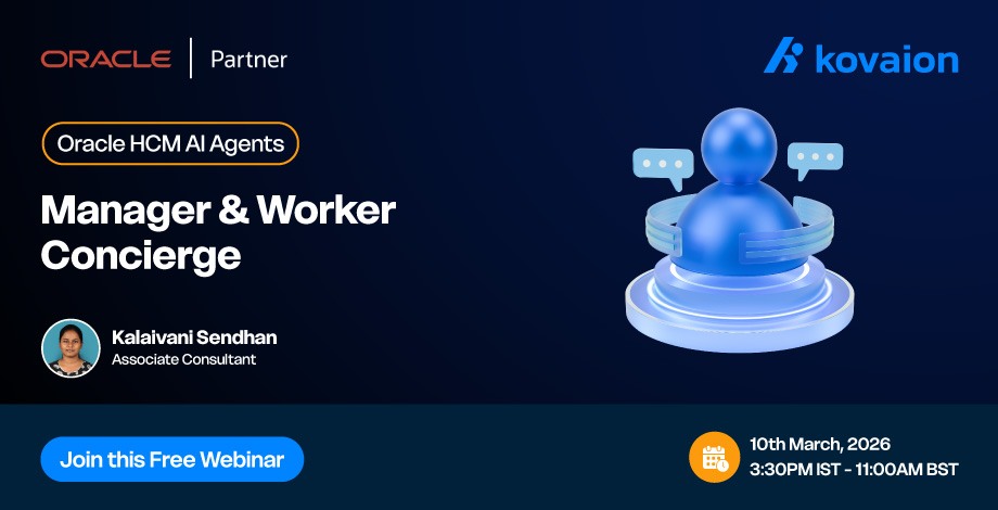 Webinar on Oracle HCM Cloud | Manager & Worker Concierge – AI Agents     