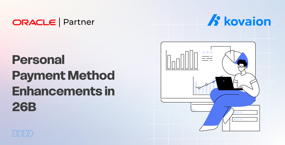 Personal Payment Method Enhancements in Oracle 26B Update