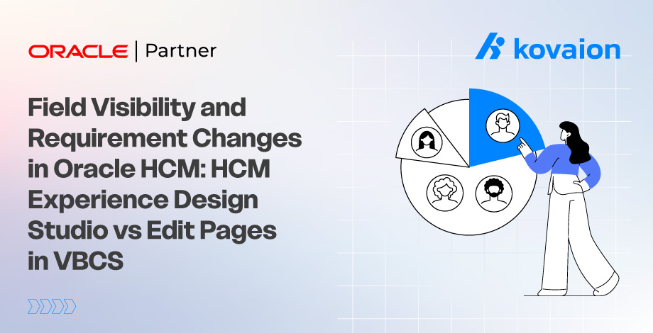 HCM Experience Design Studio vs VBCS: Field Changes