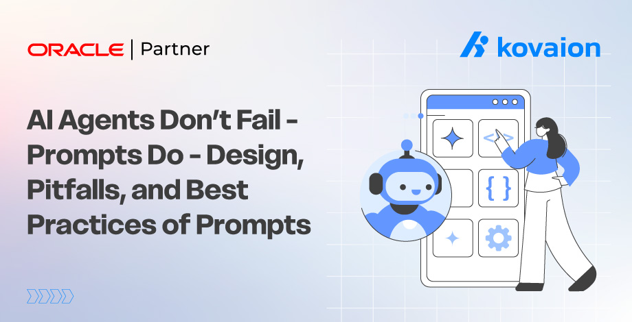 AI Agents Don’t Fail, Prompts Do: Design, Pitfalls & Best Practices