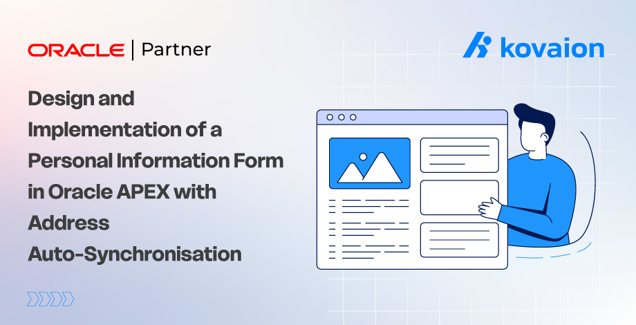 Design and Implementation of a Personal Information Form in Oracle APEX with Address Auto-Synchronization