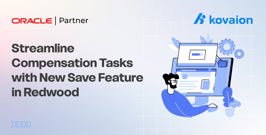 Streamline Compensation Tasks with New Save Feature in Redwood