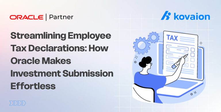 Streamlining Employee Tax Declarations: How Oracle Makes Investment Submission Effortless
