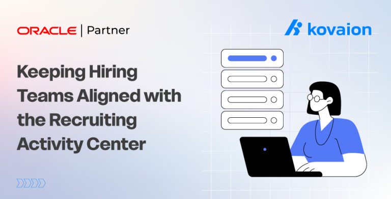 Keeping Hiring Teams Aligned with the Recruiting Activity Center 
