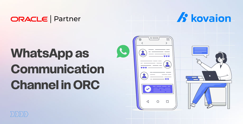 WhatsApp as a Communication Channel in ORC