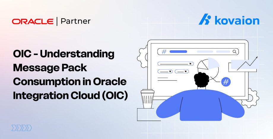 OIC - Understanding Message Pack Consumption in Oracle Integration Cloud (OIC) 