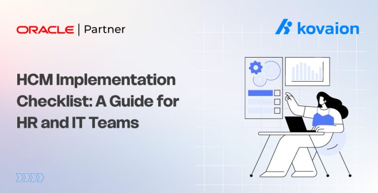 HCM Implementation Checklist: A Guide for HR and IT Teams