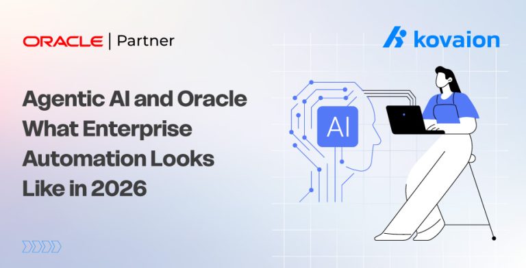 Agentic AI and Oracle — What Enterprise Automation Looks Like in 2026 