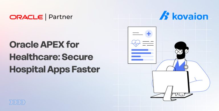 Oracle APEX for Healthcare Building Secure Patient Management and Hospital Applications Faster