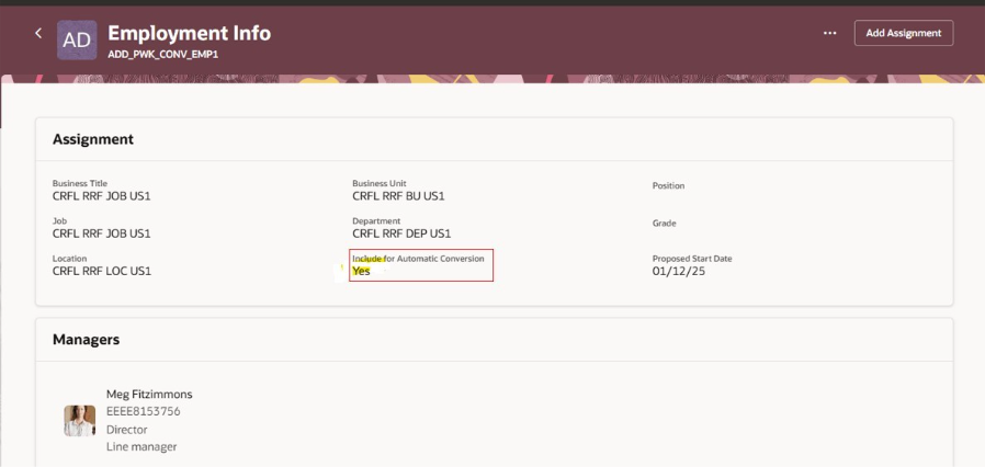 Oracle Fusion HCM 26B - Viewing the Include for Automatic Conversion Field on Redwood Employment Pages - 1