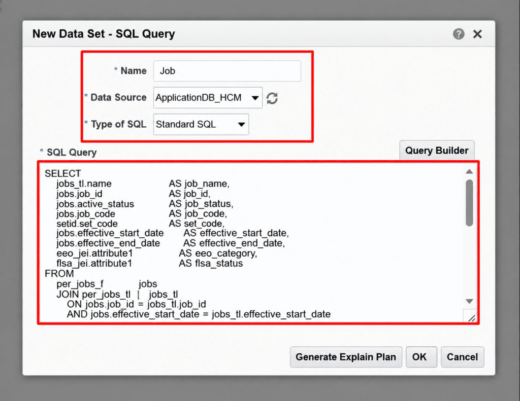 Creating a BI Publisher Report Layout for Job Reports in Oracle Fusion HCM - Fig 6 New Data Set SQL Query dialog with the Job query