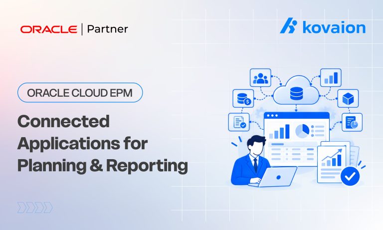 How Connected Oracle Cloud EPM Applications Transform Financial Planning and Reporting