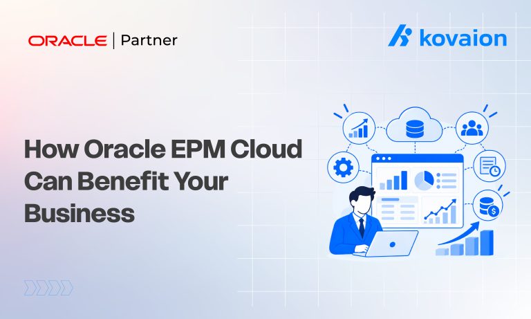 How Oracle EPM Cloud Can Benefit Your Business