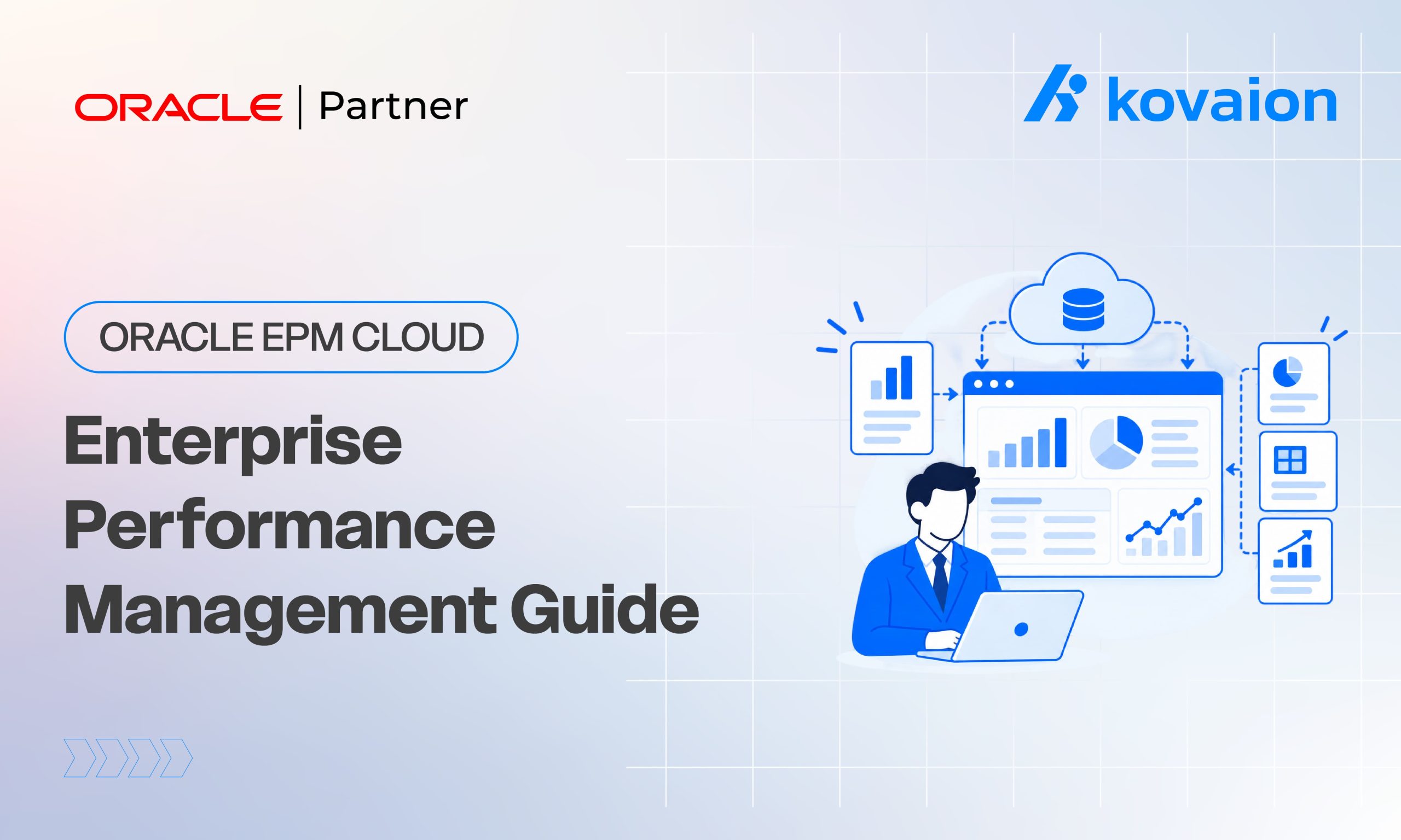 Oracle EPM Cloud - Complete Guide to Enterprise Performance Management, Modules, Implementation and Migration