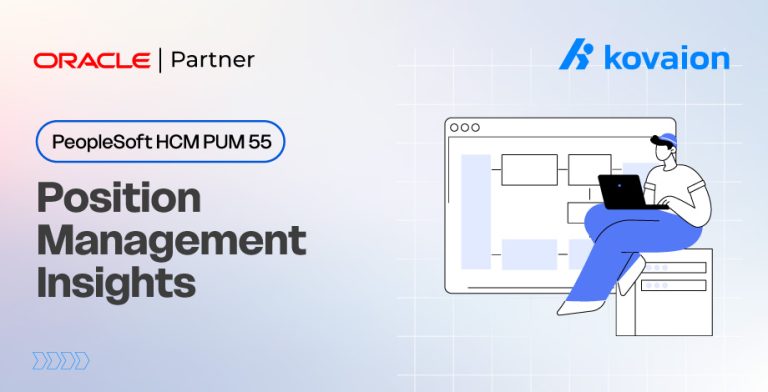 PeopleSoft HCM PUM 55 Simplifying Position Administration with Position Management Insights 